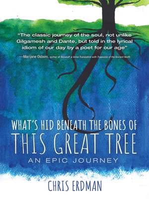 cover image of What's Hid Beneath the Bones of This Great Tree